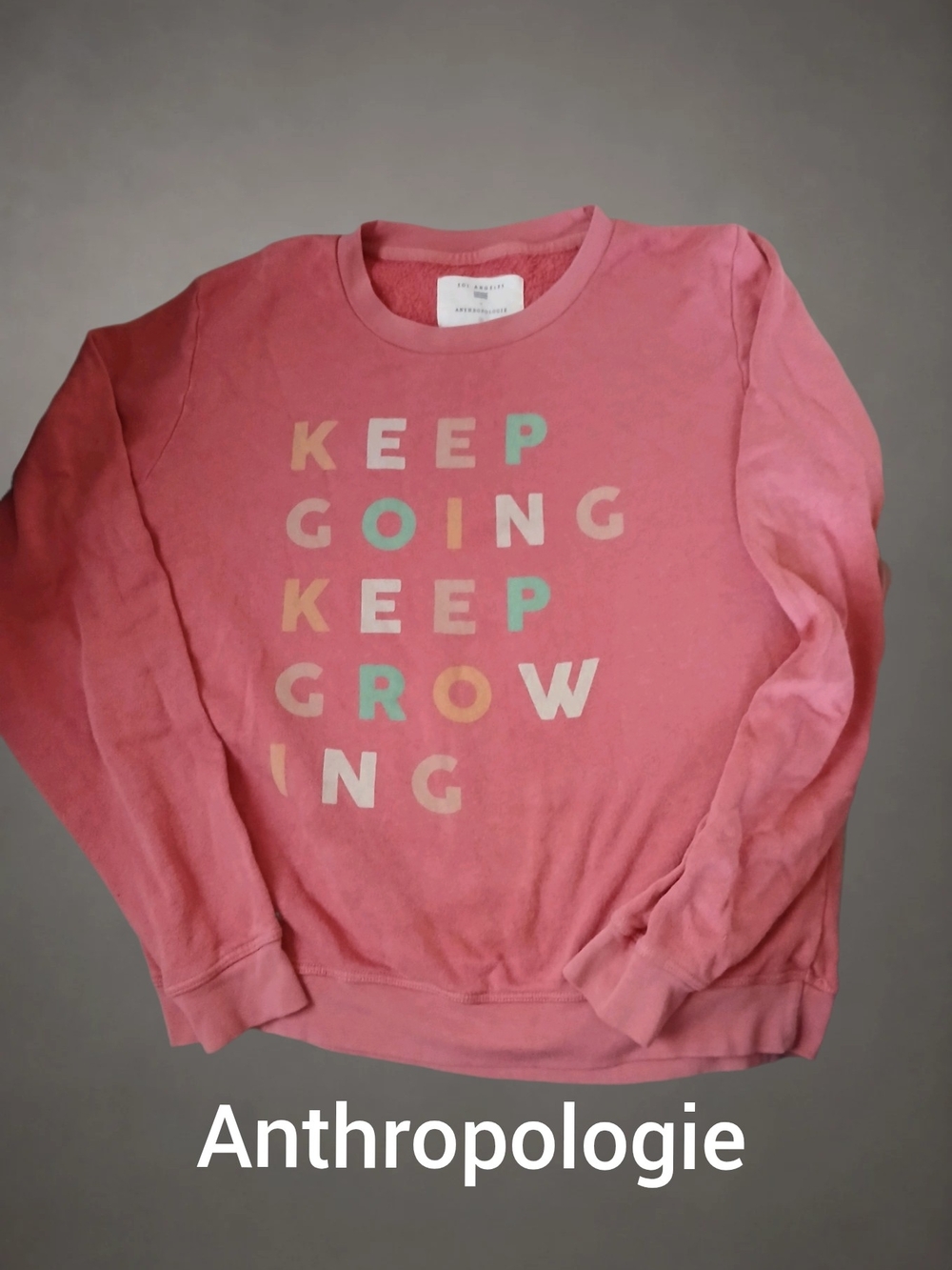 Anthropologie Pink 'Keep Going Keep Growing' Sweatshirt
